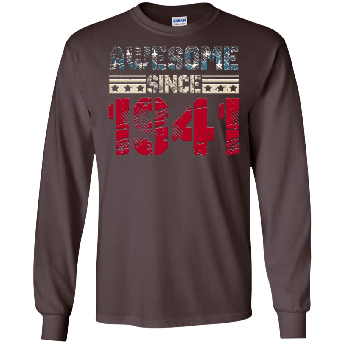 Awesome Since Legends Born In 1941 77 Years Old Birthday Shirt For Dad Or Papa Dark Chocolate