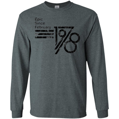 Epic Since February 1978 Birthday Gift T-shirt Dark Heather