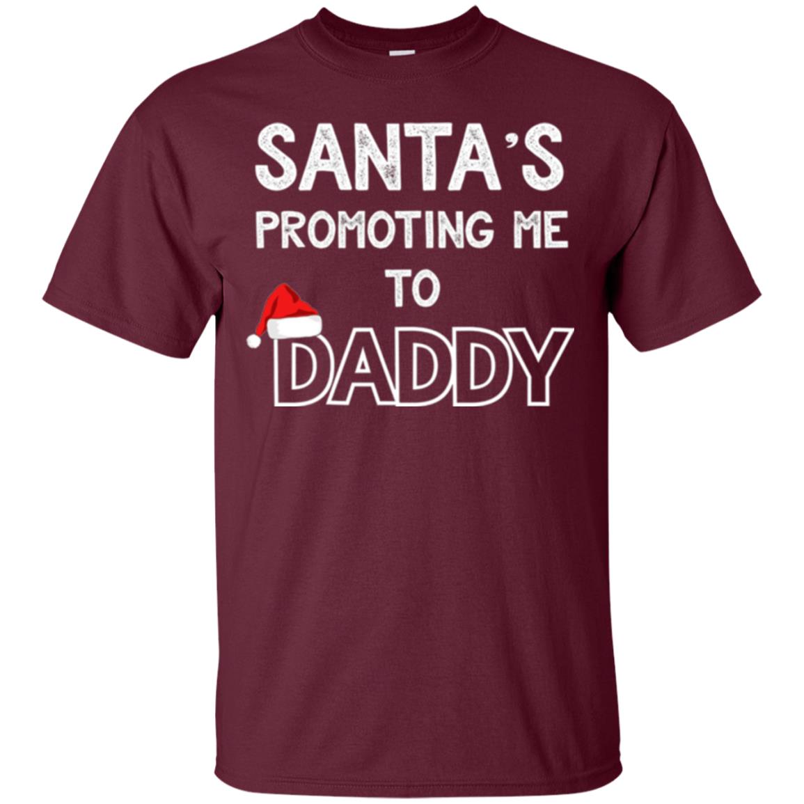 Pregnancy Announcement T-shirt Santa Promoting Me To Daddy Maroon