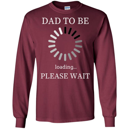 Funny Future Father T-shirt Dad Tobe Loading Please Wait Maroon