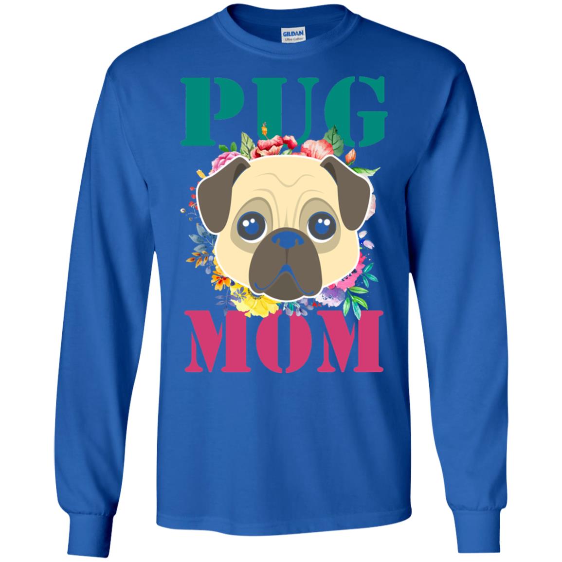 Floral Pug Mom T-shirt Puppy Pet Lover Royal