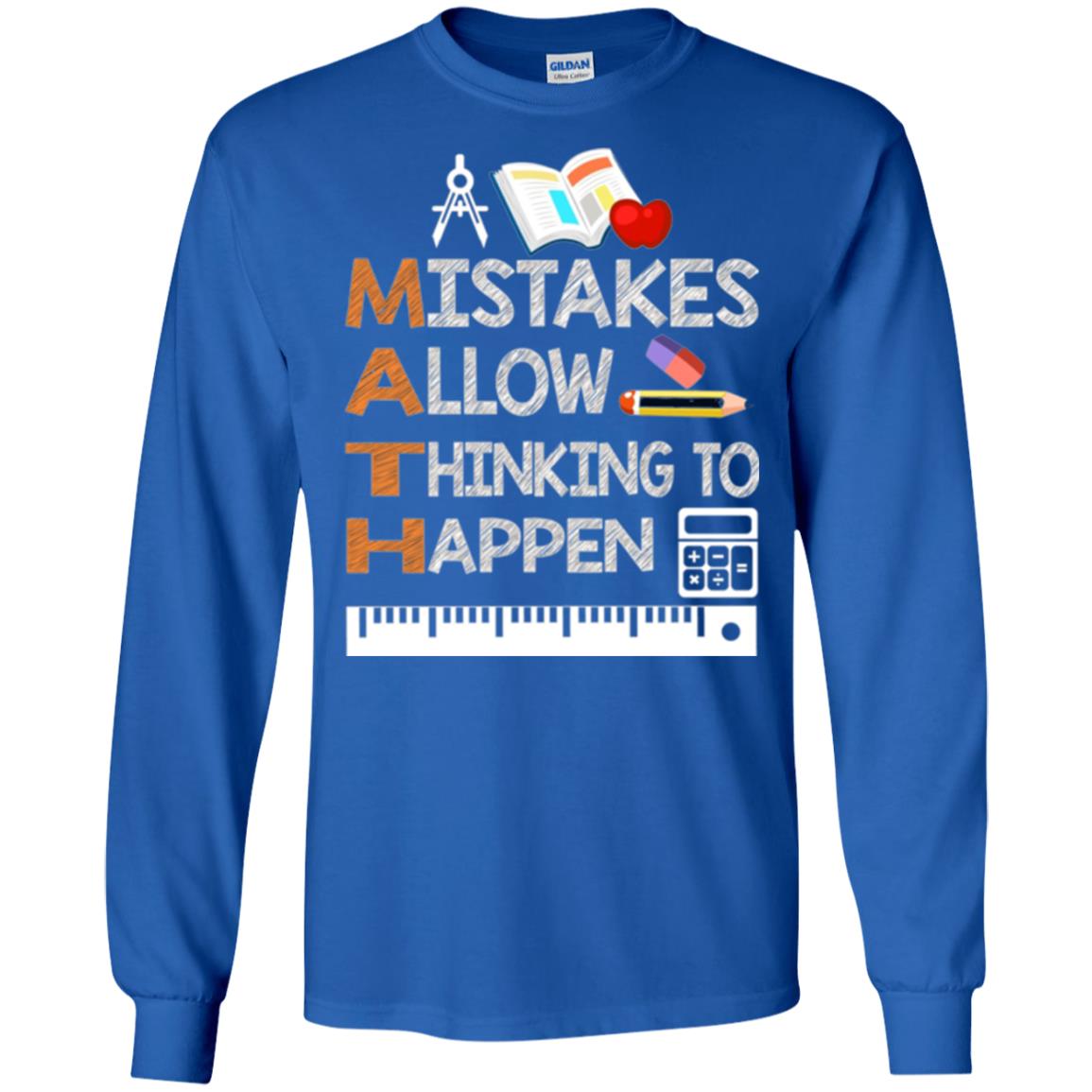Math Lover T-shirt Mistakes Allow Thinking To Happen Royal