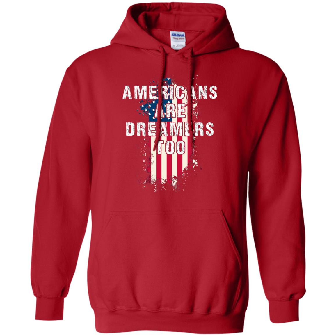 Americans Are Dreamers Too Shirt Red