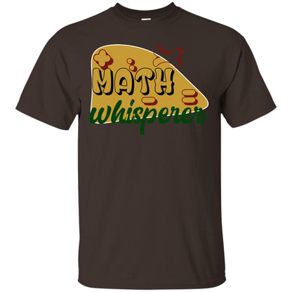 Math Whisperer Mathematics Teacher Shirt Dark Chocolate