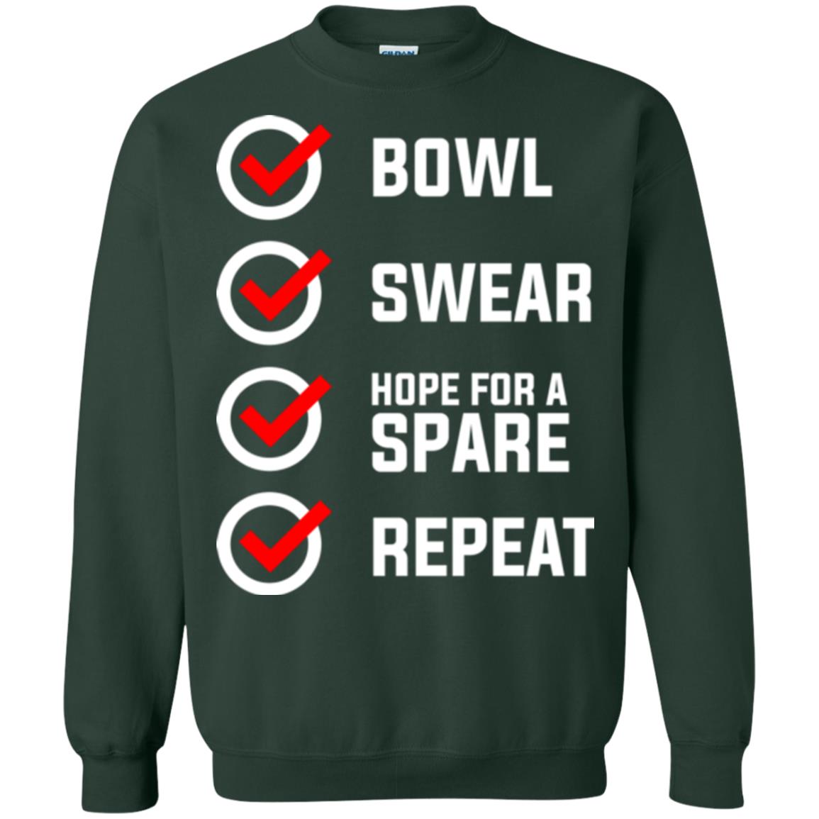 Bowling Lover T-shirt Bowl Swear Hope For A Spare Repeat Forest Green