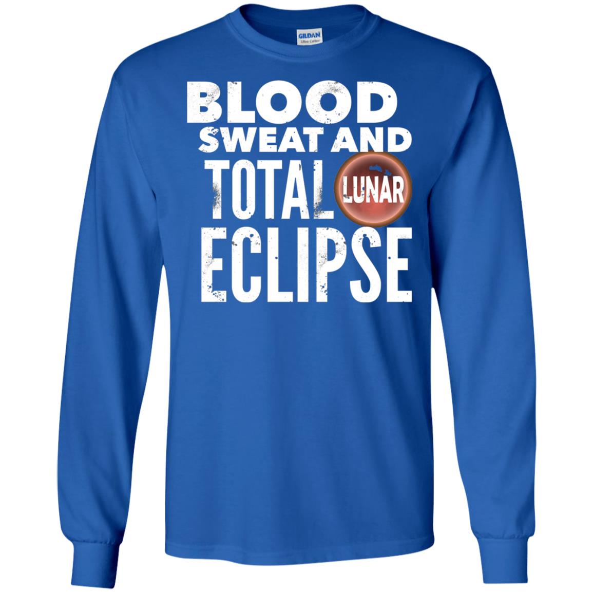 Total Lunar Eclipse 2018 Blood Sweat T-shirt Royal