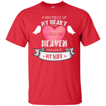 A Big Piece Of My Heart Lives In Heaven And She Is My Wife Shirt Red