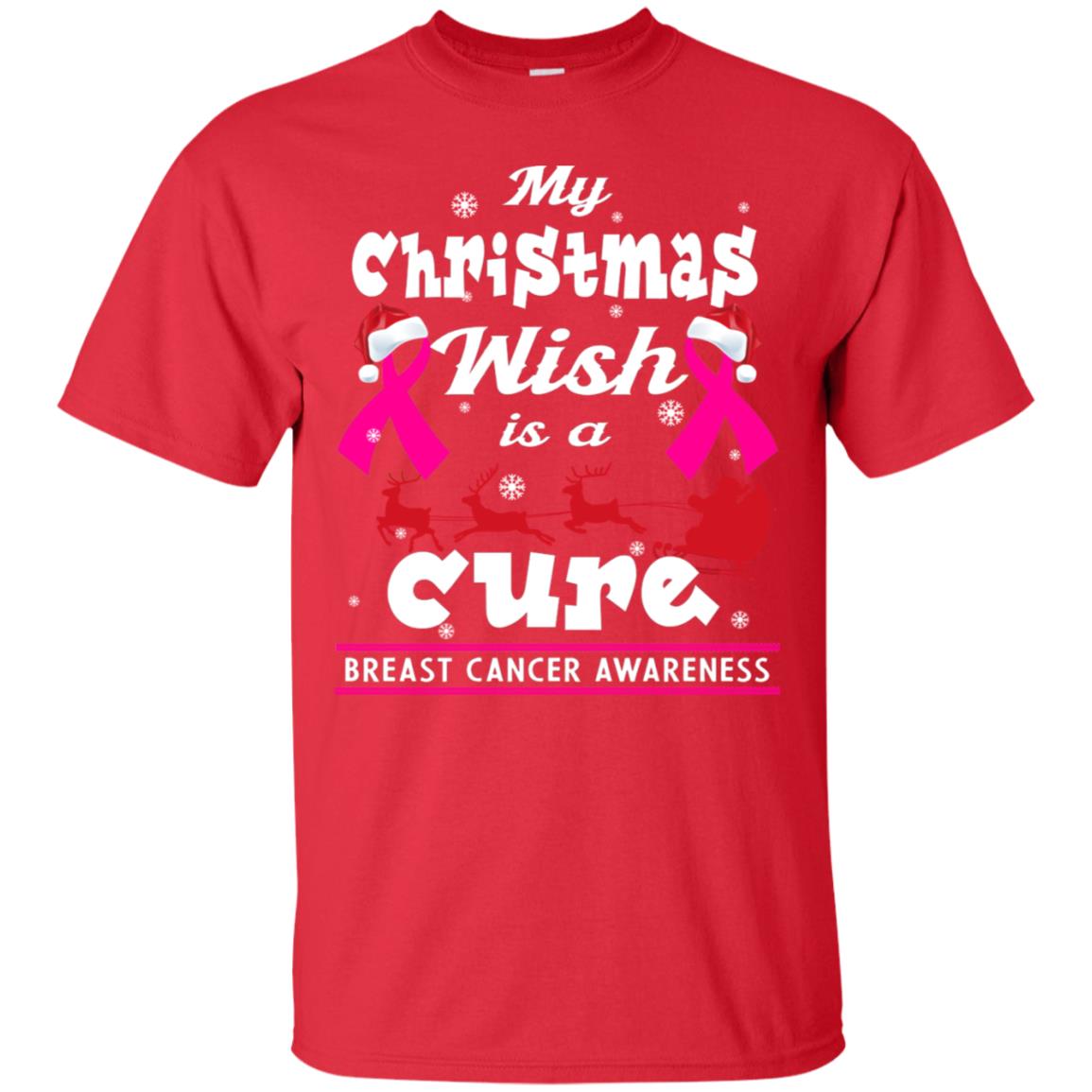 My Christmas Wish Is A Cure Breast Cancer Awareness X-mas Gift Shirt Red
