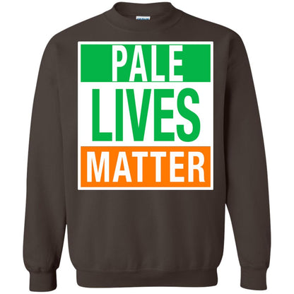 Saint Patrick_s Day T-shirt Pale Lives Matter Dark Chocolate