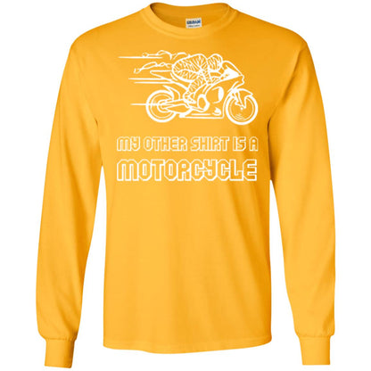My Other Shirt Is A Motorcycle T-shirt Gold