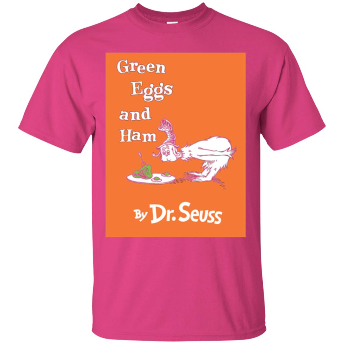 Green Eggs And Ham By Dr. Seuss National Wear Red Day T-shirt Heliconia