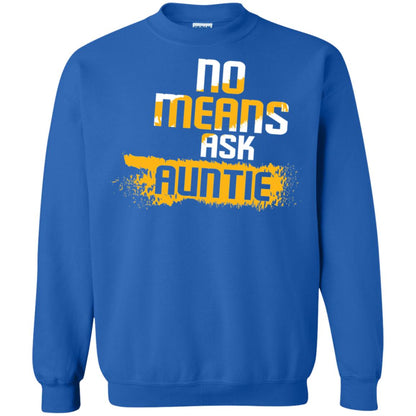 No Mean Ask Auntie Aunt Shirt For Womens Royal