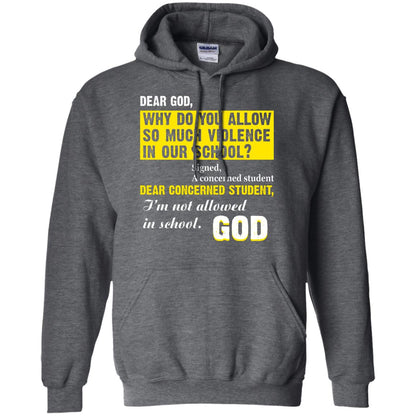 Anti Gun T-shirt Dear God Why Do You Allow So Much Violence In Our School Dark Heather