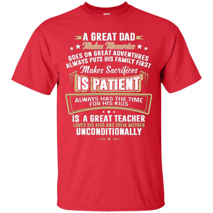 A Great Dad Make Memories Goes On Great Adventures Always Pots His Familly First Red