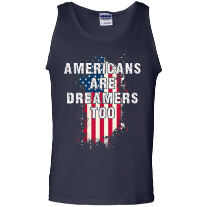 Americans Are Dreamers Too Shirt Navy