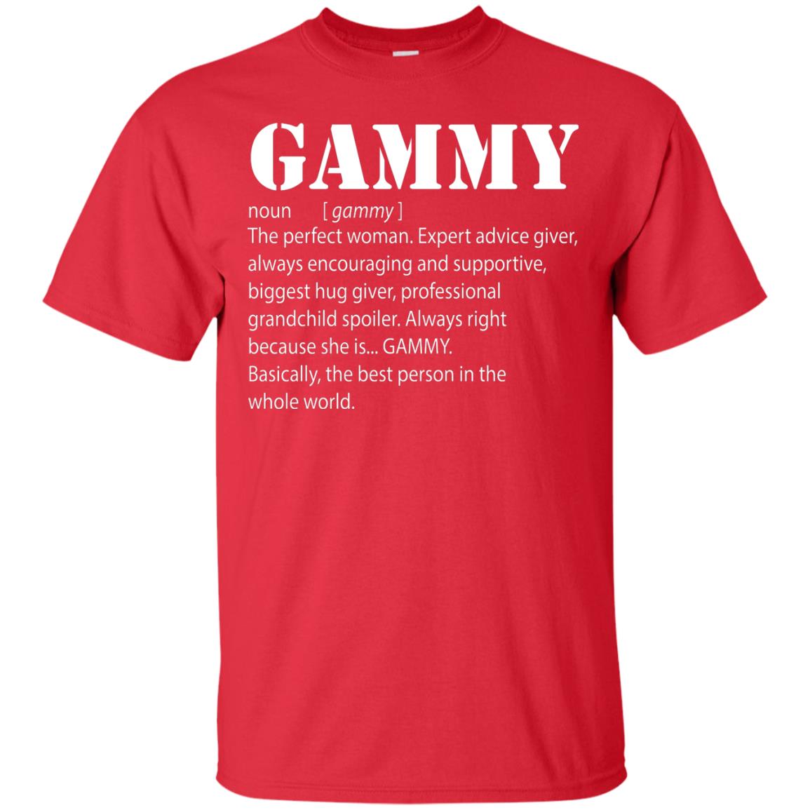 Gammy The Perfect Woman Expert Advice Giver Shirt Red