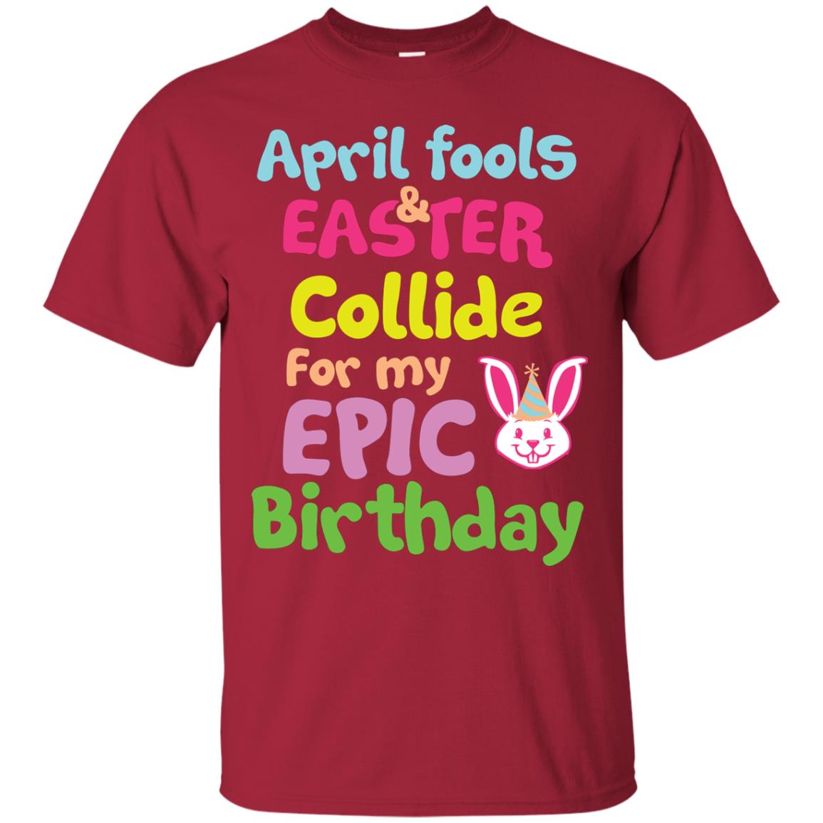 April Fools And Easter Collide For My Epic Birthday Gift Shirt For Easter Day Cardinal