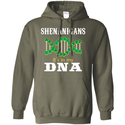 Shenanigans Its In My Dna Irish Irelands Irishman Shirt Military Green