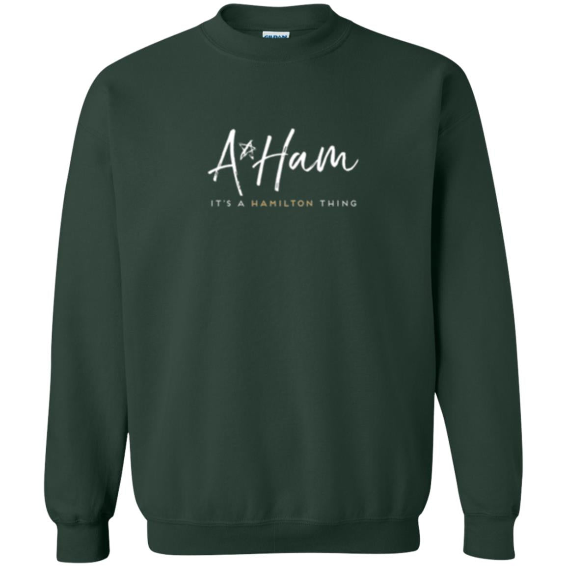 Artist T-shirt A Ham It_s A Hamilton It_s Hamilton Thing Forest Green