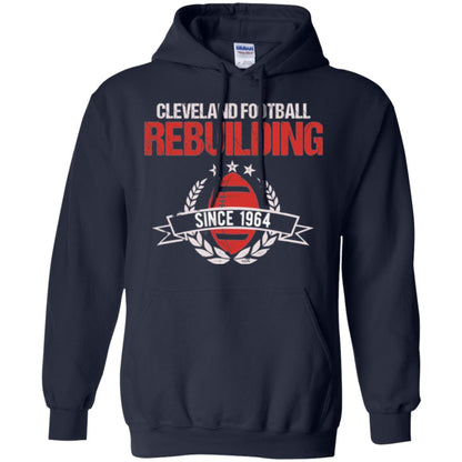 Brithday T-shirt Cleveland Football Rebuilding Since 1964 Navy