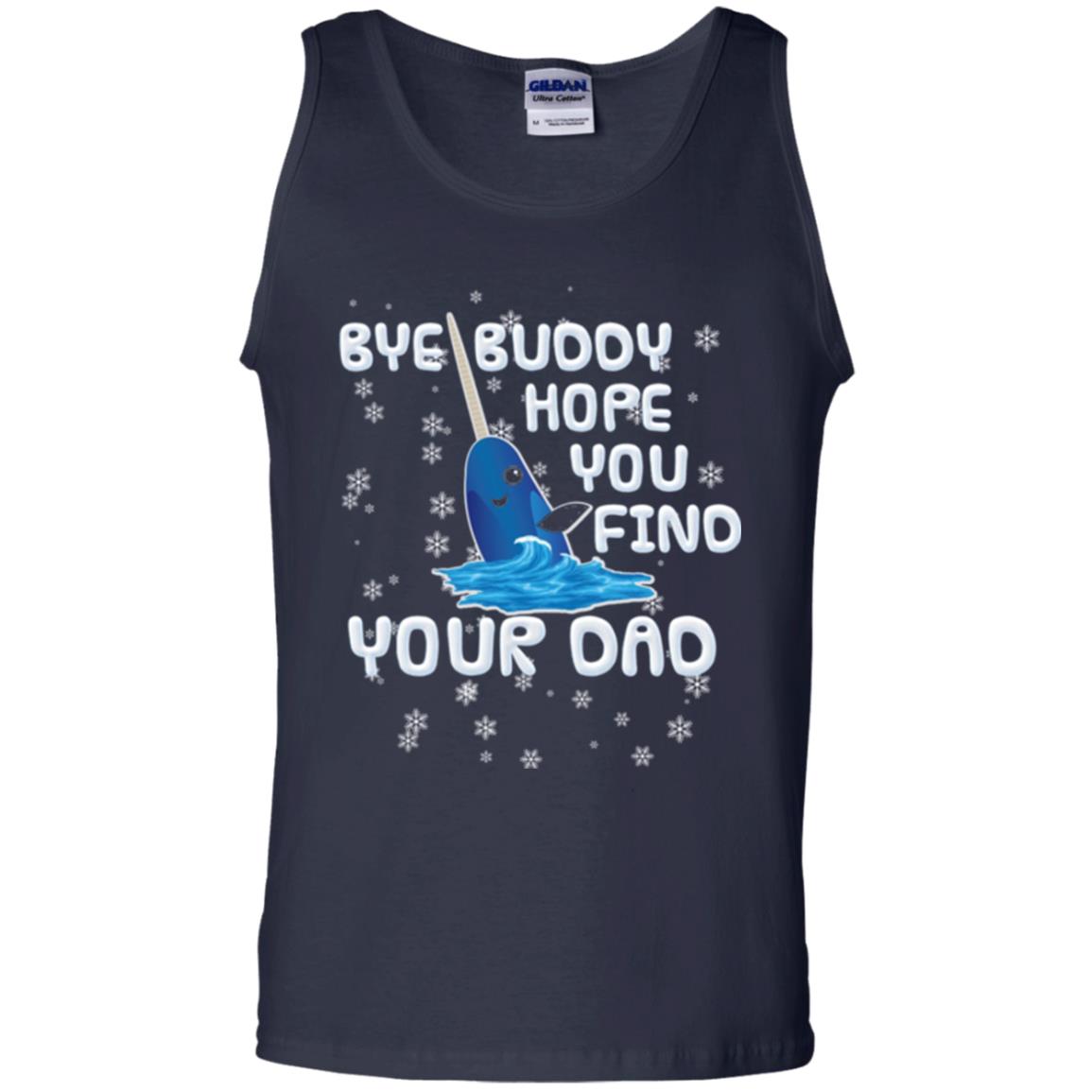 Funny Narwhal T-shirt Bye Buddy Hope You Find Your Day Navy