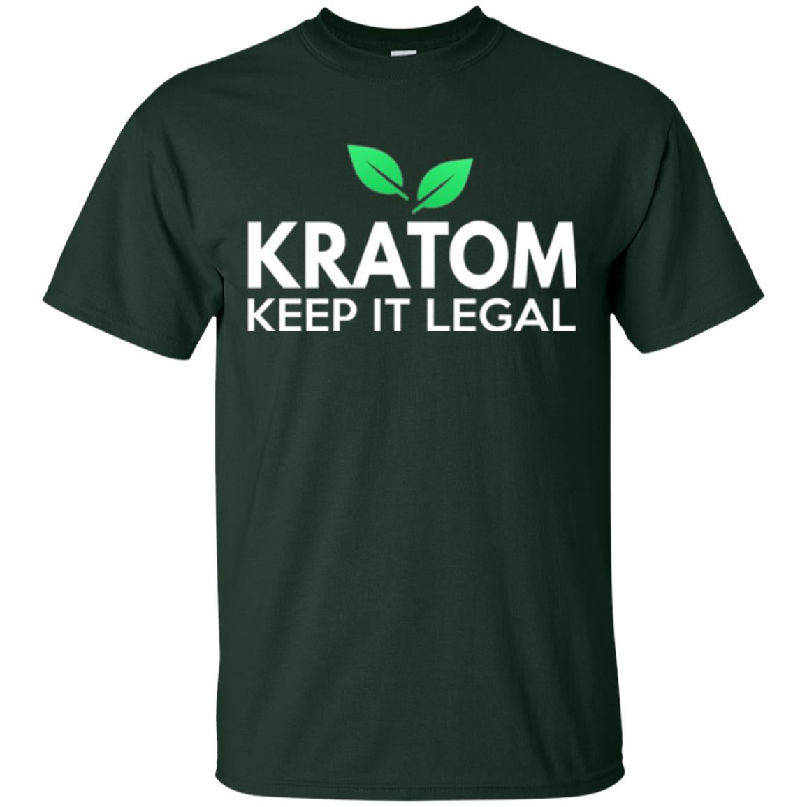 Kratom Keep It Legal T-shirt Forest Green