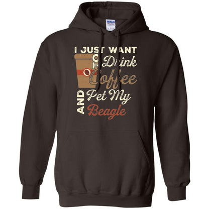 Coffee Lovers T-shirt I Just Want To Drink Coffee And Pet My Beagle Dark Chocolate