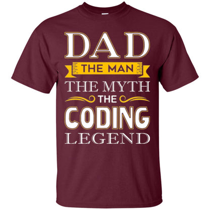 Daddy T-shirt The Man The Myth Colding Legend Maroon