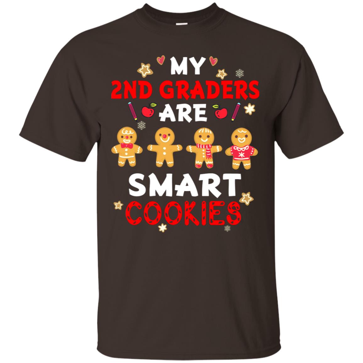 My 2nd Graders Are Smart Cookies X-mas Gift Shirt For Second Gradeteachers Dark Chocolate