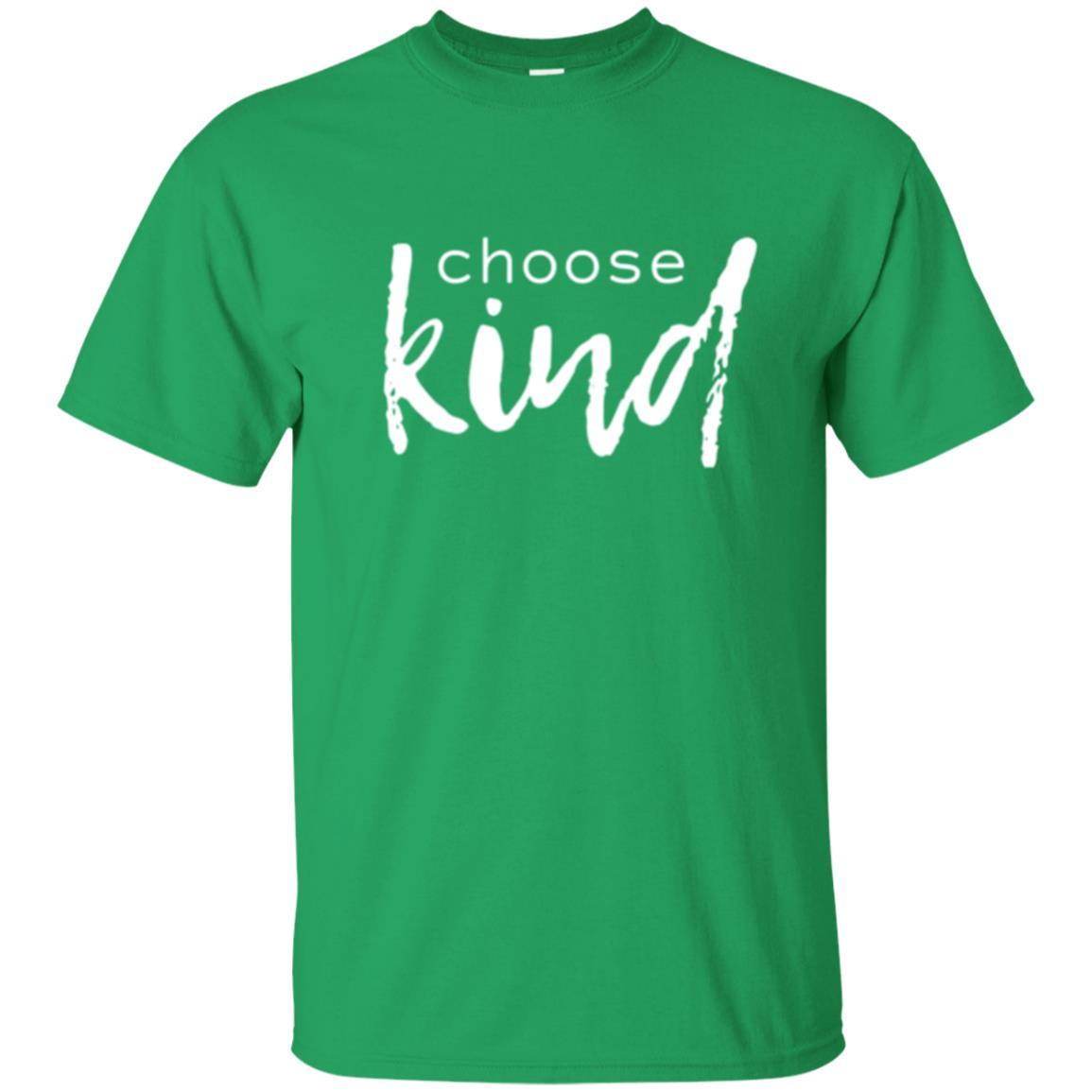 Anti Bullying T-shirt Choose Kind T-shirt Irish Green