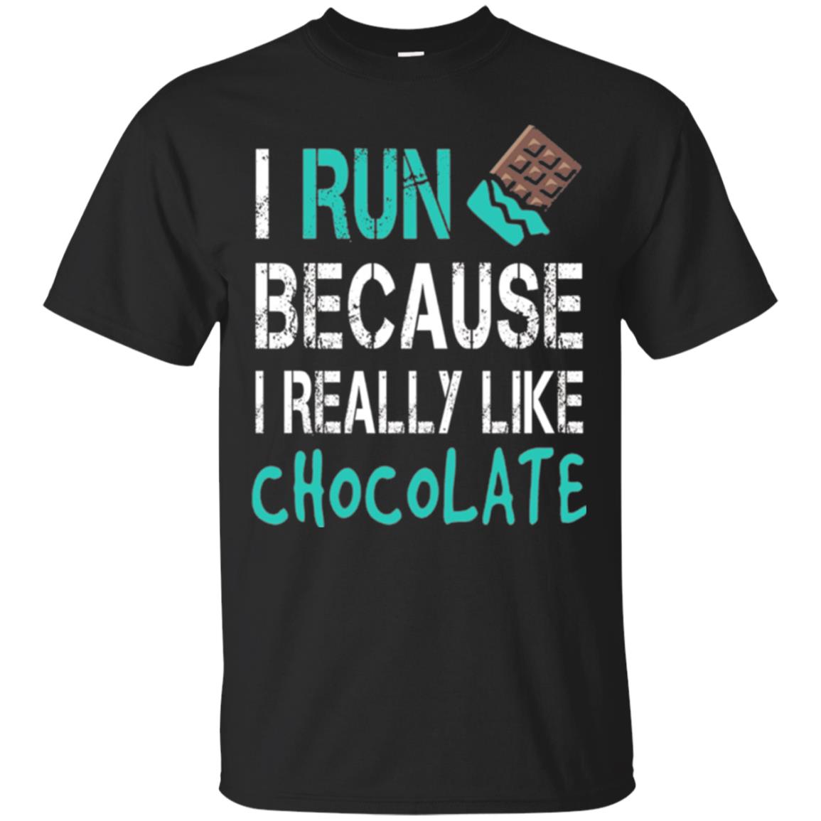 Runner T-shirt I Run Because I Really Like Chocolate Black
