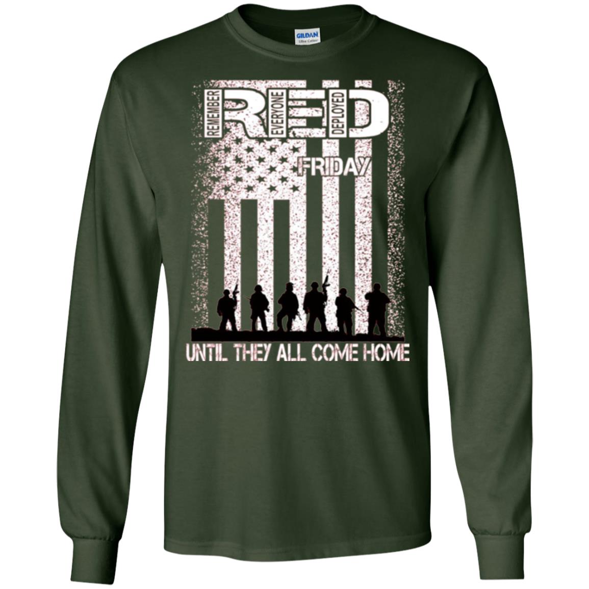 Red Friday Military T-shirt Untill They All Come Home Forest Green