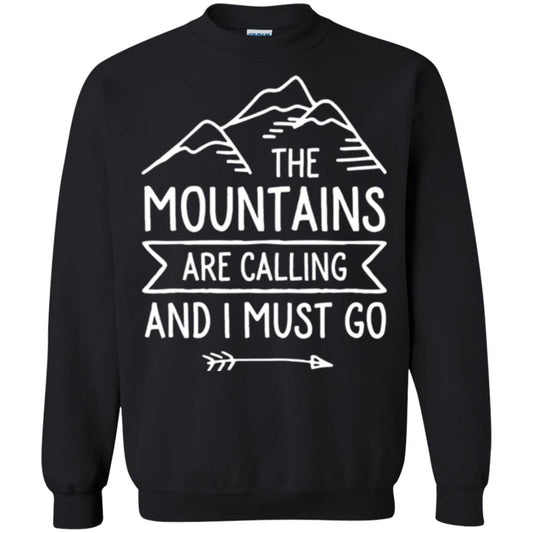 Climbing Mountain T-shirt The Mountains Are Calling And I Must Go Black