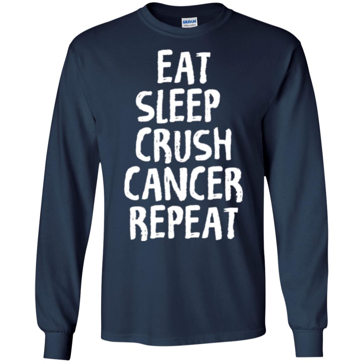 Eat Sleep Crush Cancer Repeat Fight Strength T-shirt Navy