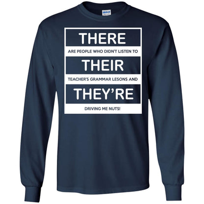 There Are People Who Don_t Listen To Their Teacher Student T-shirt Navy
