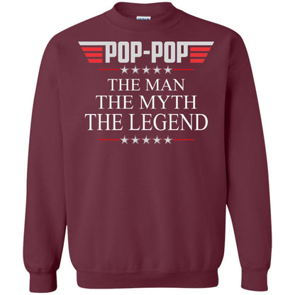 Pop-pop The Man The Myth The Legend Father_s Day T-shirt Maroon