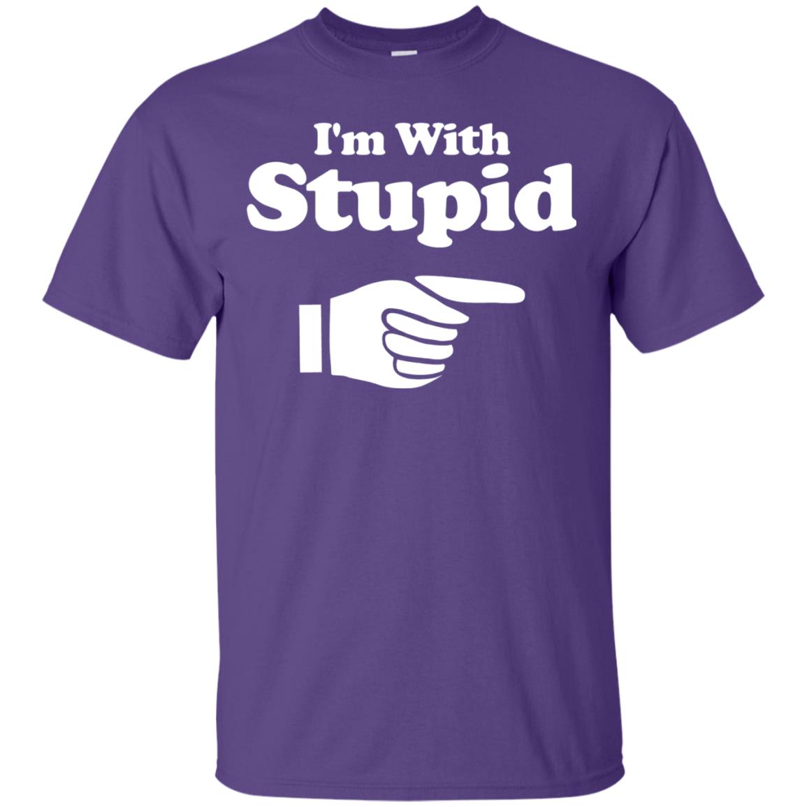 Im With Stupid Funny Shirt Purple