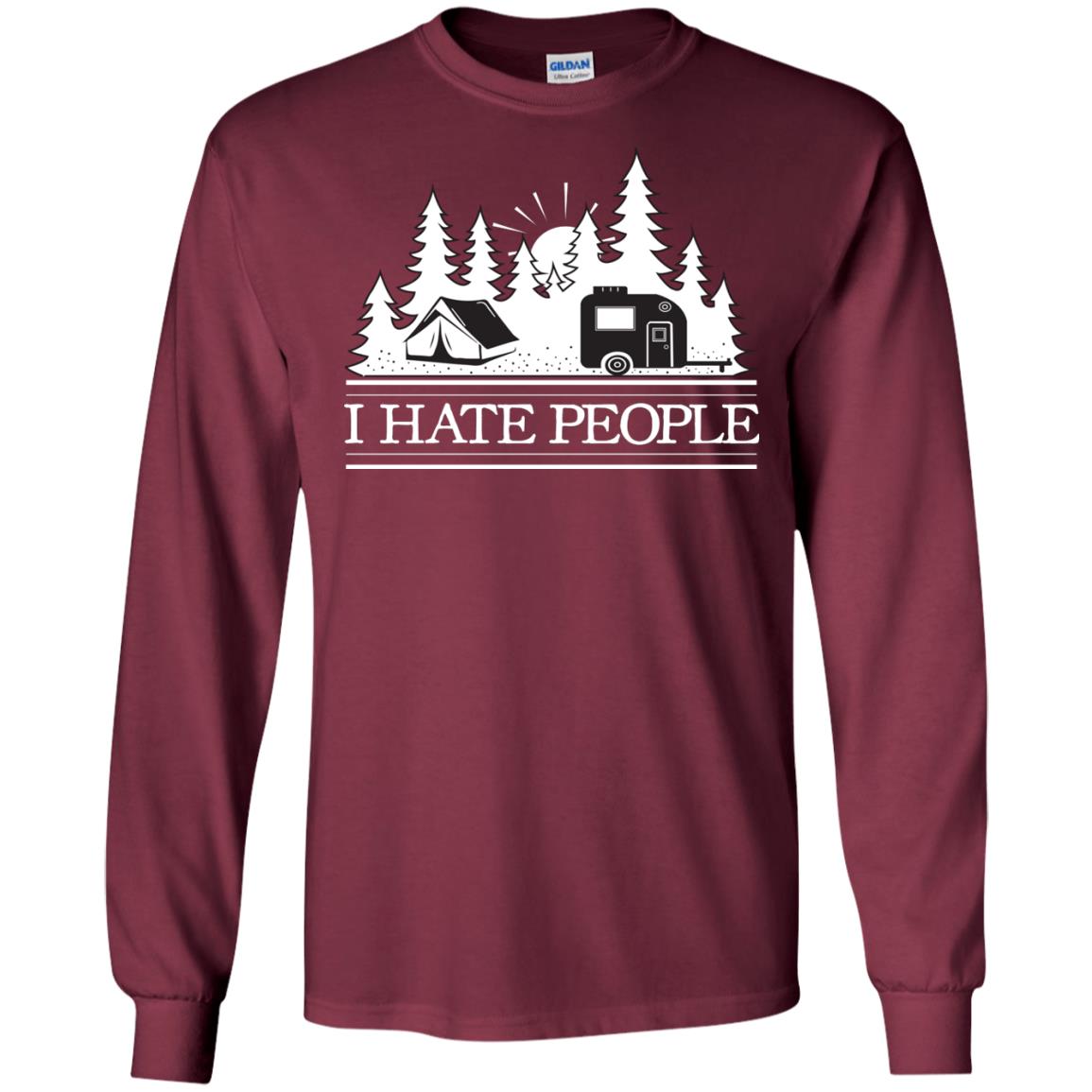 I Hate People Camping Lover Shirt Maroon