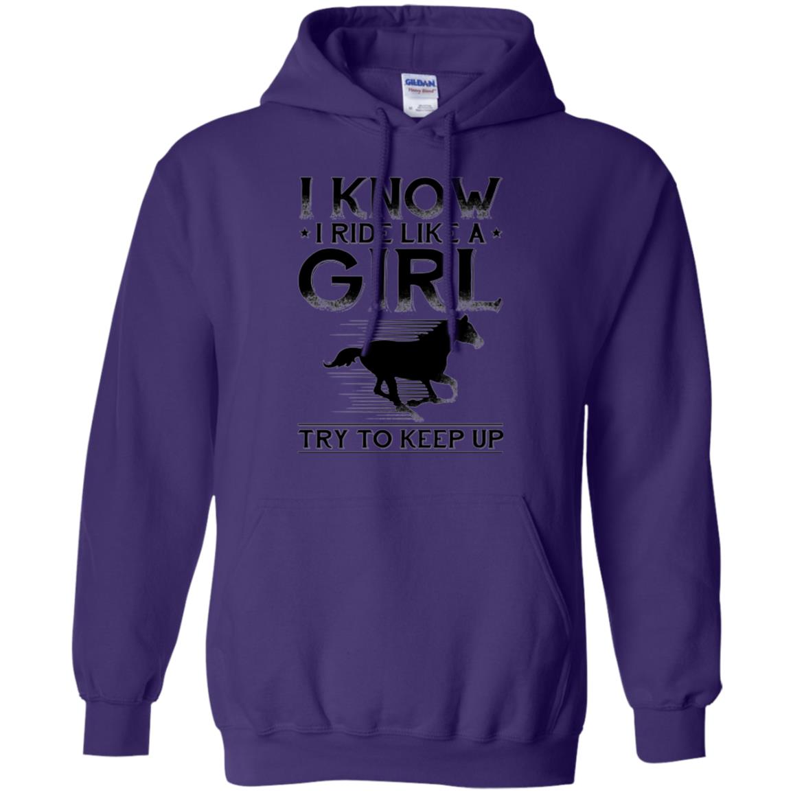 Horse Lovers T-shirt I Know I Ride Like A Girl Purple
