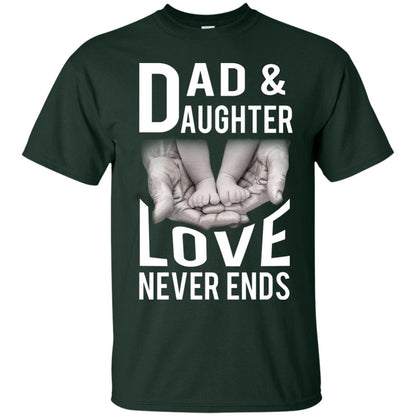 Dad And Daughter Love Never Ends Family T-shirt Forest