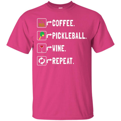 Funny Coffee Lovers T-shirt Pickleball Wine Repeat Heliconia