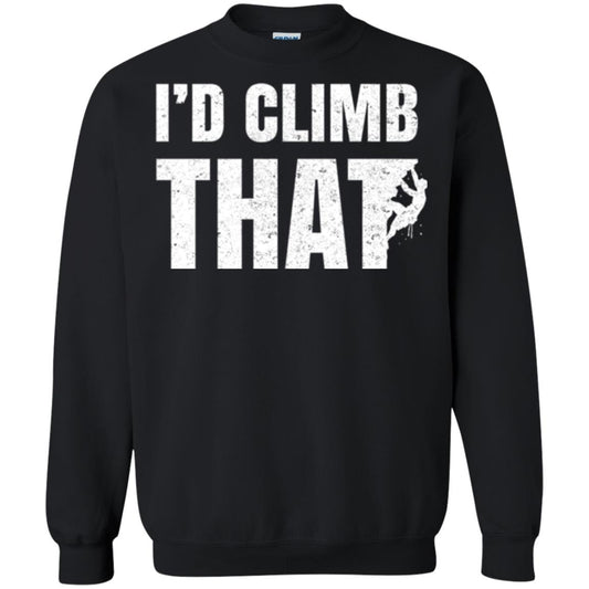 Rock Mountain Climbing T-shirt I_d Climb That Black