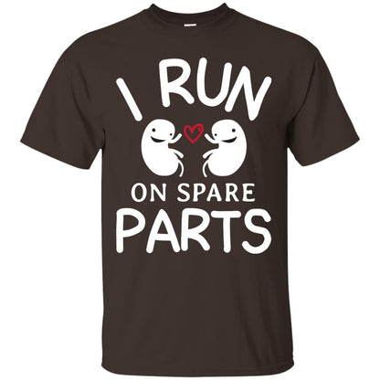 I Run On Spare Parts Kidney Donors Shirt Dark Chocolate