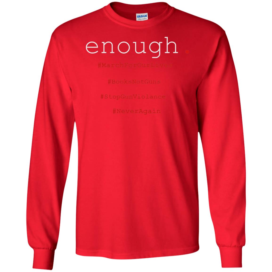 Enough Is Enough March For Our Lives T-shirt Red