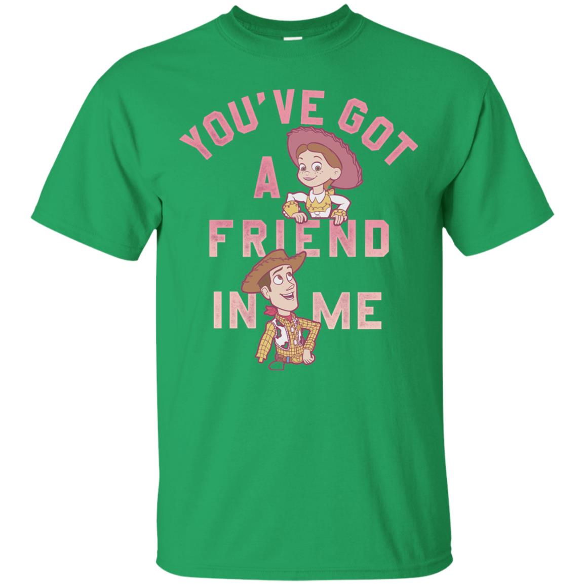 Toy Story Got A Friend In Me Cartoon T-shirt Irish Green