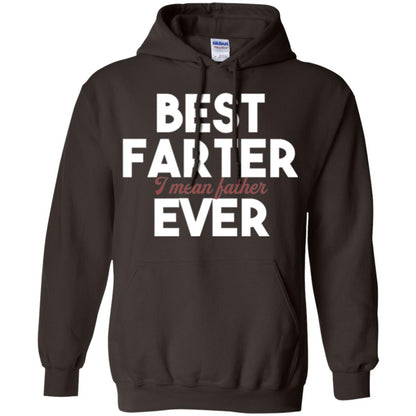Father T-shirt Best Farter I Mean Best Father Ever Dark Chocolate