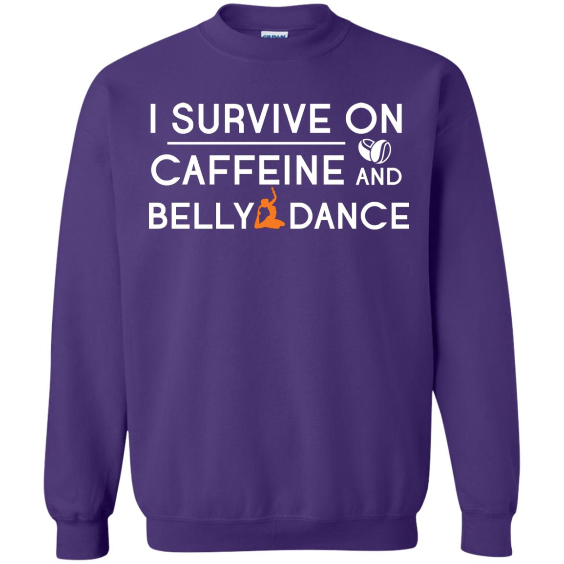 Belly Dancing Lover T-shirt I Survive On Caffeine And Belly Dance Purple
