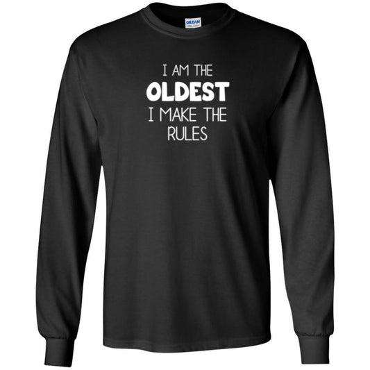 Family T-shirt I'm The Oldest I Make The Rules Black