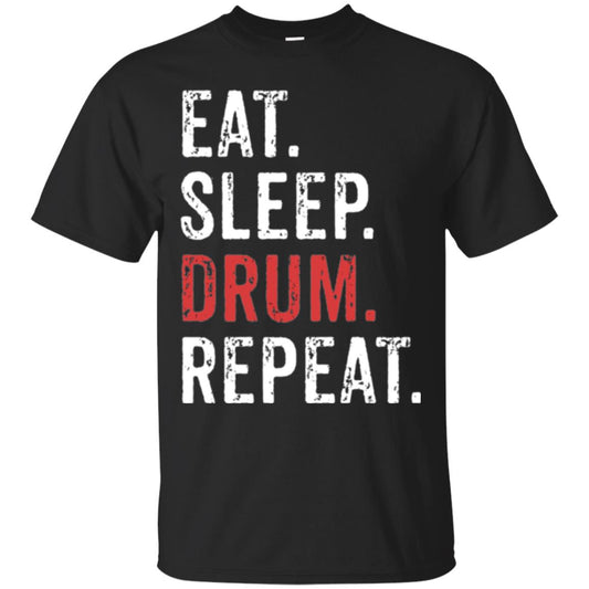 Drummer T-shirt Eat Sleep Drum Repeat Black