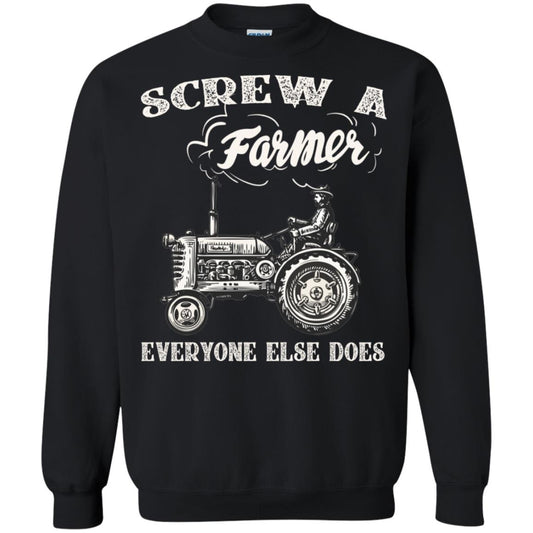 Screw A Farmer Everyone Else Does Farming Shirt Black